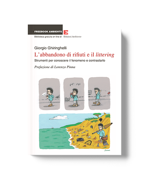 L’abbandono di rifiuti e il littering